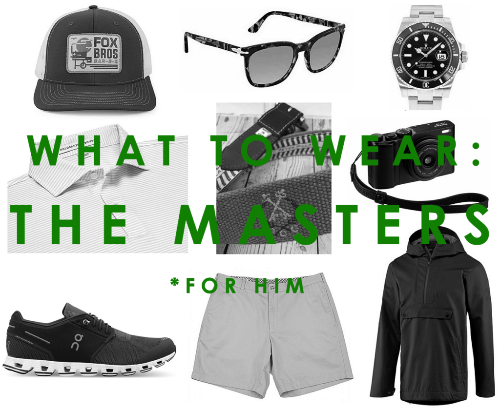What To Wear: The Masters (For Him)
