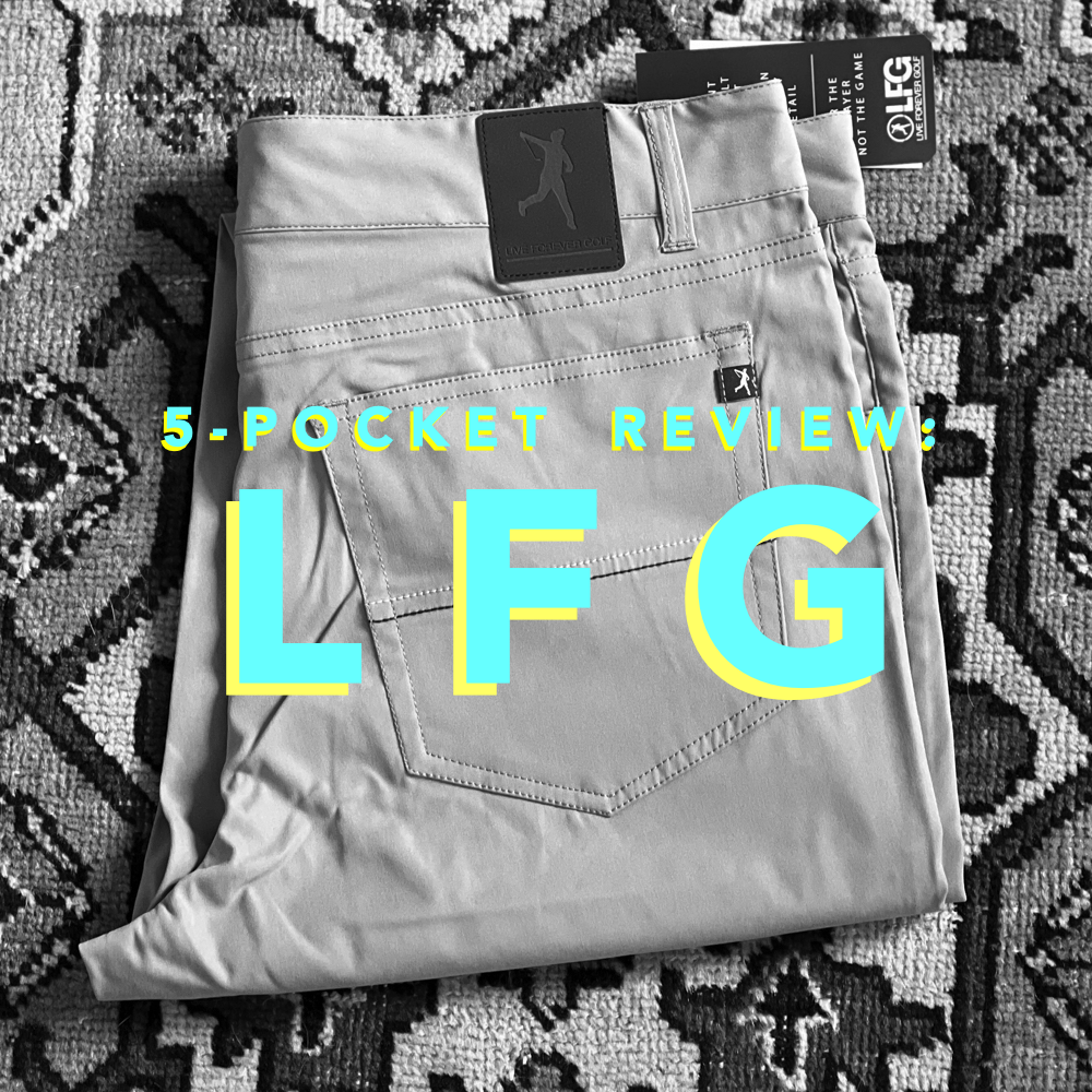 Review: The LFG Everyday Companion Performance 5-Pocket Pants