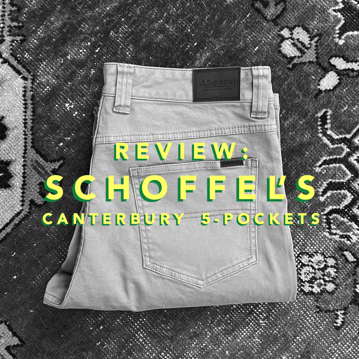 Review: Schoffel's Canterbury 5-Pocket Pants