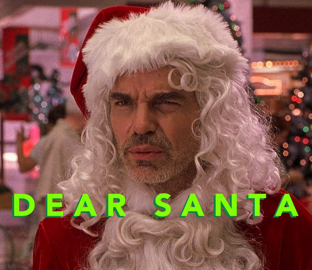 My ‘Dear Santa’ List