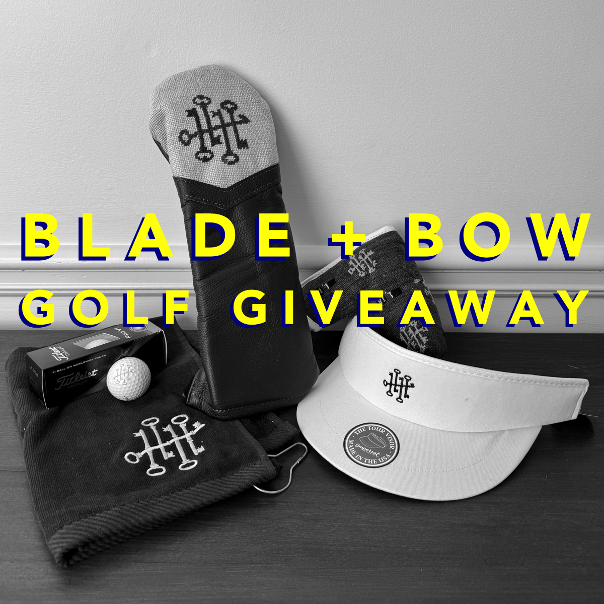 Blade + Bow Golf Giveaway